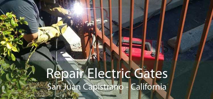 Repair Electric Gates San Juan Capistrano - California